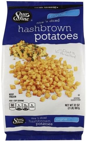 Shurfine Nice 'N Diced, Original Hash Brown Potatoes - 32 oz