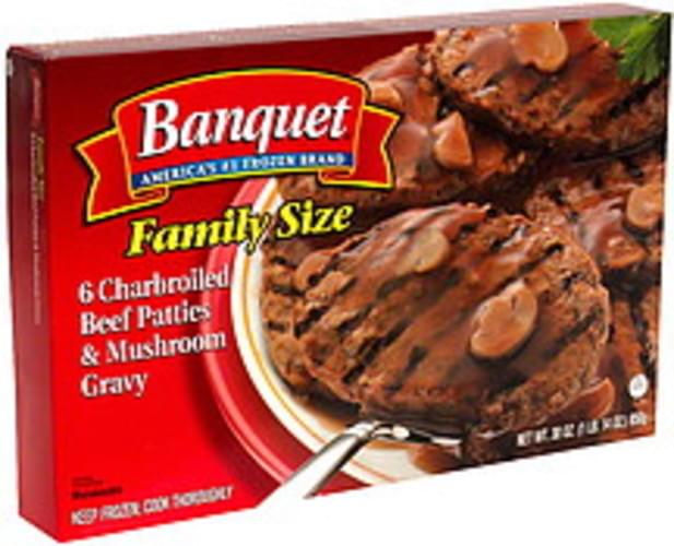 Banquet Family Size Charbroiled Beef Patties & Mushroom Gravy 30 oz