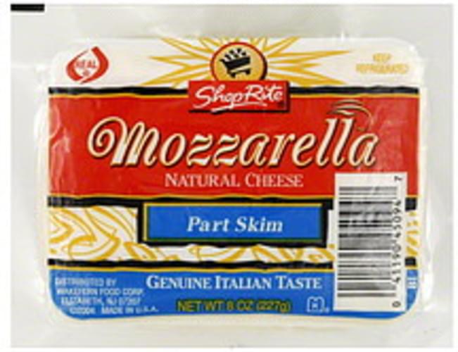 ShopRite Natural Mozzarella, Part Skim Cheese 8 oz, Nutrition