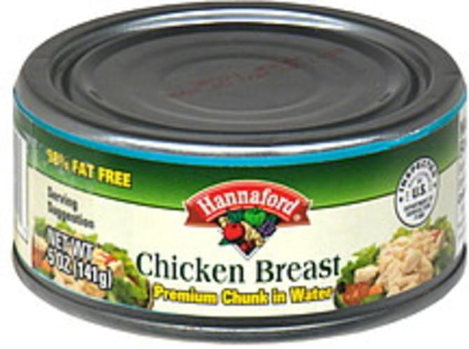 Hannaford Premium Chunk, In Water, Canned Chicken Breast 5 oz