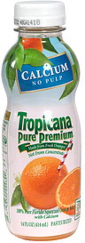 Tropicana with Calcium, No Pulp Orange Juice - 14 oz