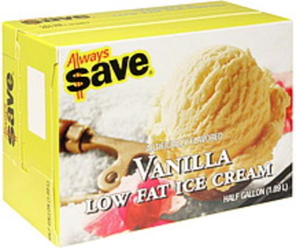 Always Save Vanilla Low Fat Ice Cream 64 oz, Nutrition Information