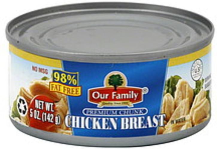 Our Family in Water Chicken Breast - 5 oz