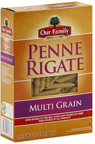 Our Family Multi Grain Penne Rigate - 12 oz