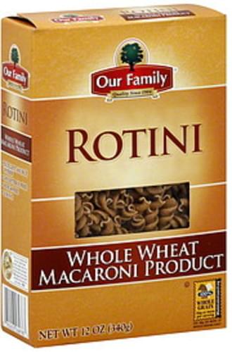 Our Family Whole Wheat Rotini - 12 oz