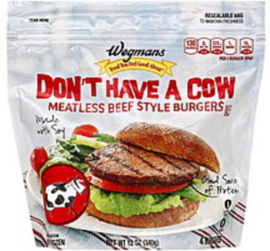 Wegmans Beef Style, Don't Have a Cow Meatless Burgers - 4 ea
