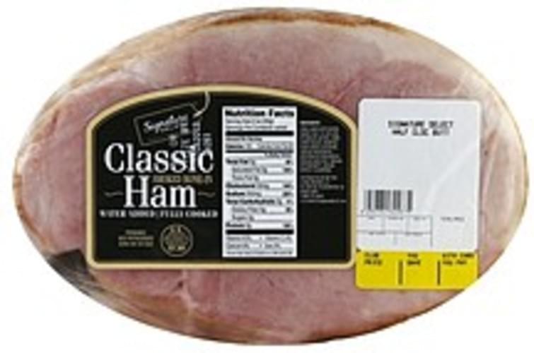 Signature Select Smoked BoneIn, Classic Ham 1 ea, Nutrition