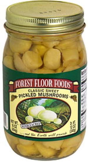 Forest Floor Foods Classic Sweet Pickled Mushrooms 16 Oz