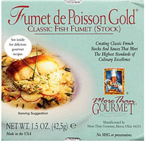 More than Gourmet Classic Fish Fumet (Stock) Fumet De Poisson Gold 1.5 oz, Nutrition