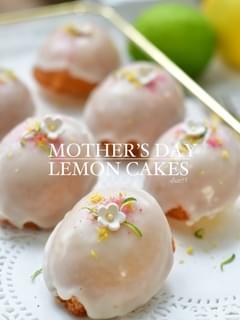 Mother’s Day Lemon Cakes